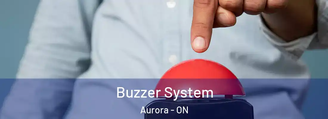 Buzzer System Aurora - ON